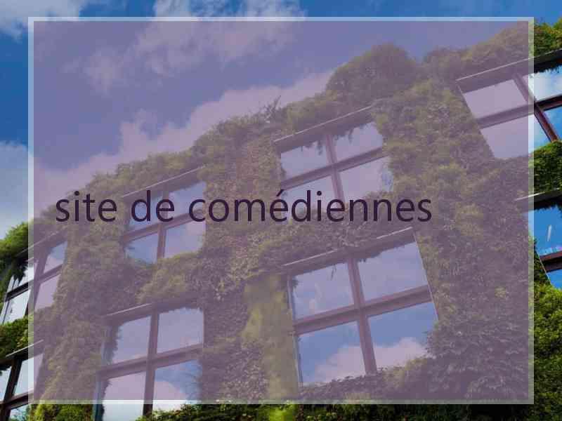 site de comédiennes